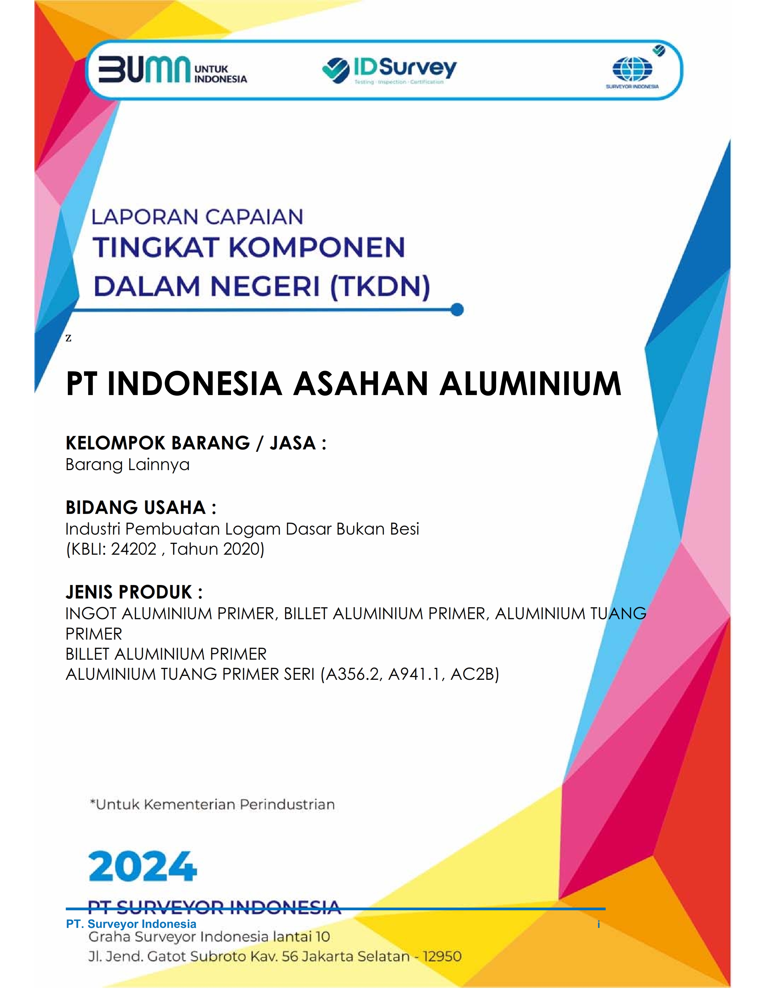 Laporan Capaian Tingkat Komponen Dalam Negeri (TKDN) PT INALUM
