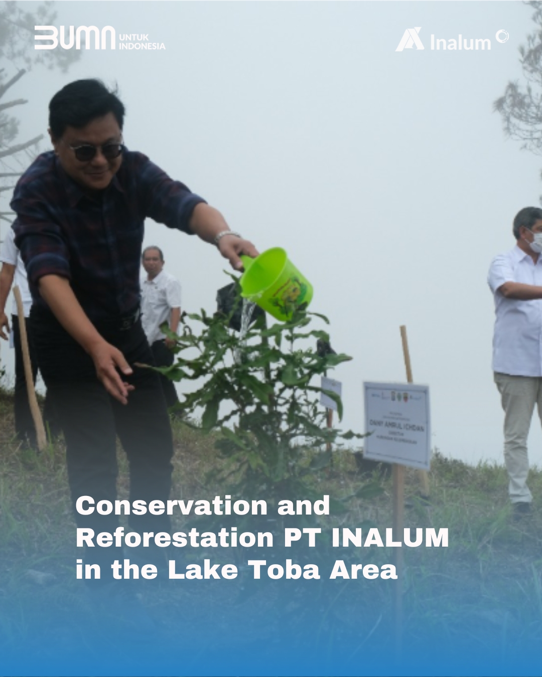 Conservation and Reforestation of Lake Toba
